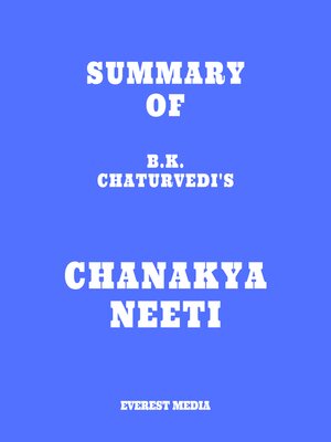 cover image of Summary of B.K. Chaturvedi's Chanakya Neeti